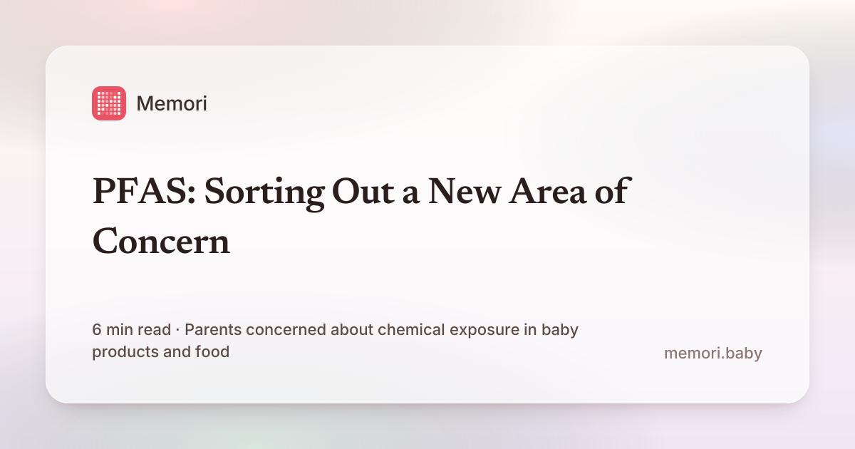 PFAS: Sorting Out a New Area of Concern · Memori
